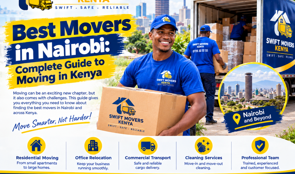 Best Movers in Nairobi: Complete Guide to Moving in Kenya